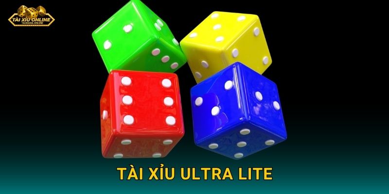 Tài Xỉu Ultra Lite tối ưu cho mọi thiết bị tại Tài xỉu online